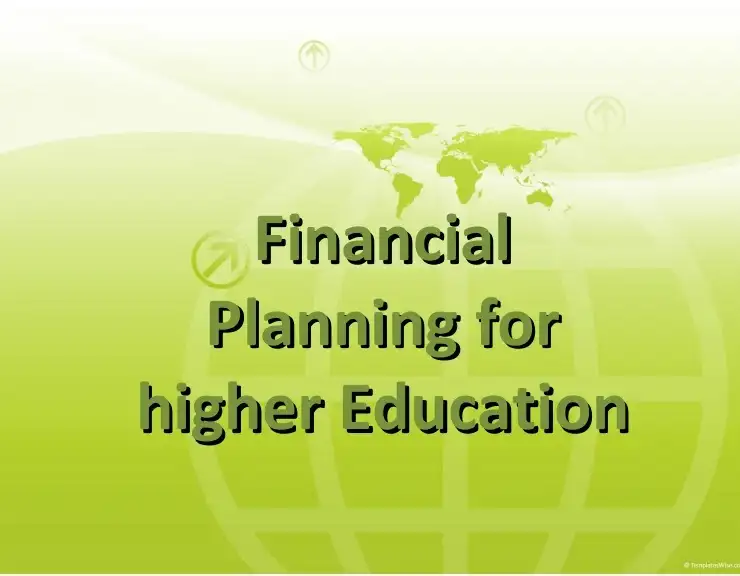 Scholarships and Financial Planning For Higher Education