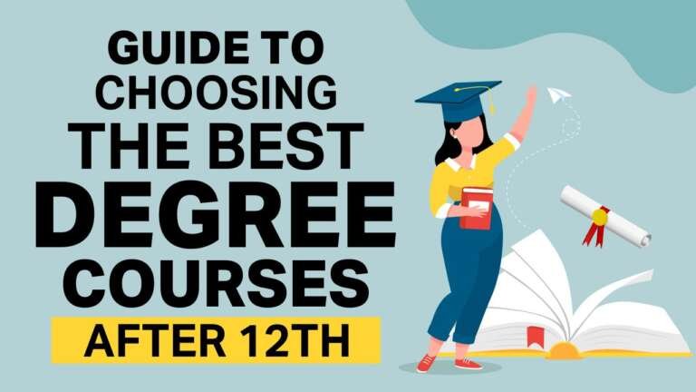Choosing the Right College After Class 12: A Complete Guide
