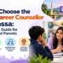 How to Choose the Right Career Counsellor in Silvassa: A Complete Guide for Students and Parents